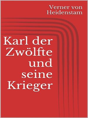 cover image of Karl der Zwölfte und seine Krieger